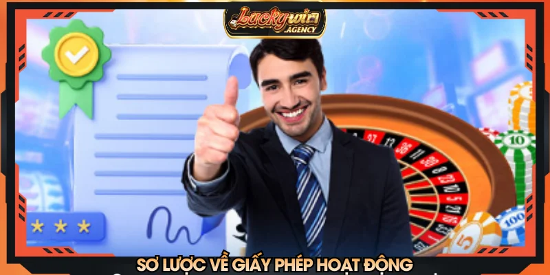 Sơ lược về giấy phép hoạt động
